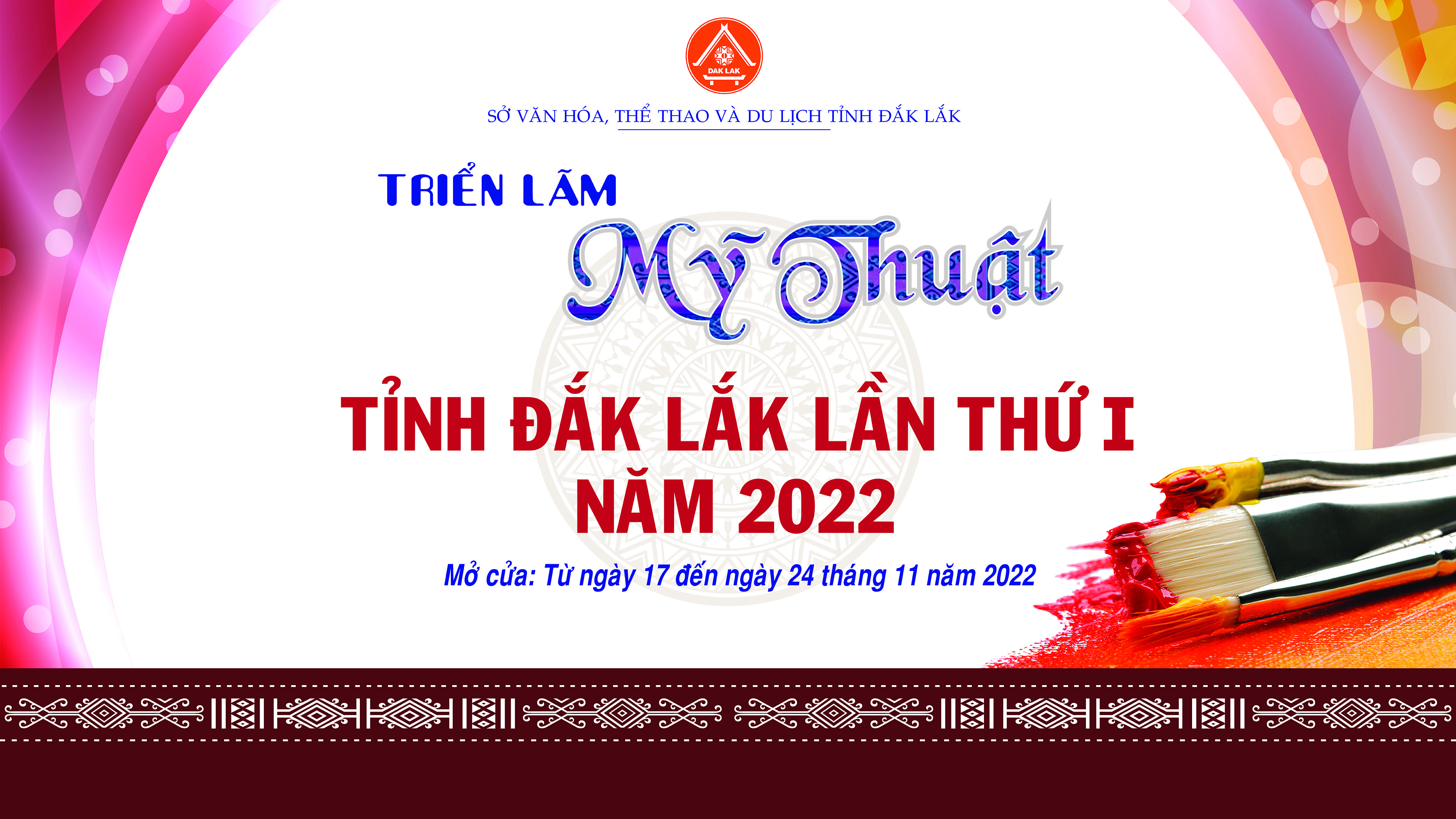 Triển lãm Mỹ thuật tỉnh Đắk Lắk lần thứ I năm 2022